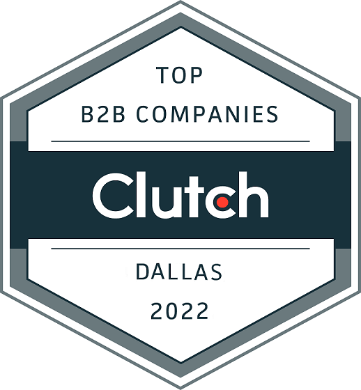 Top B2B companies in Dallas 2022 - Badge - Award - Clutch.co