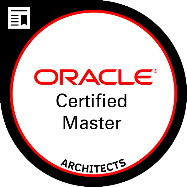 Oracle Certified Masters Architects - Oracle Certifications