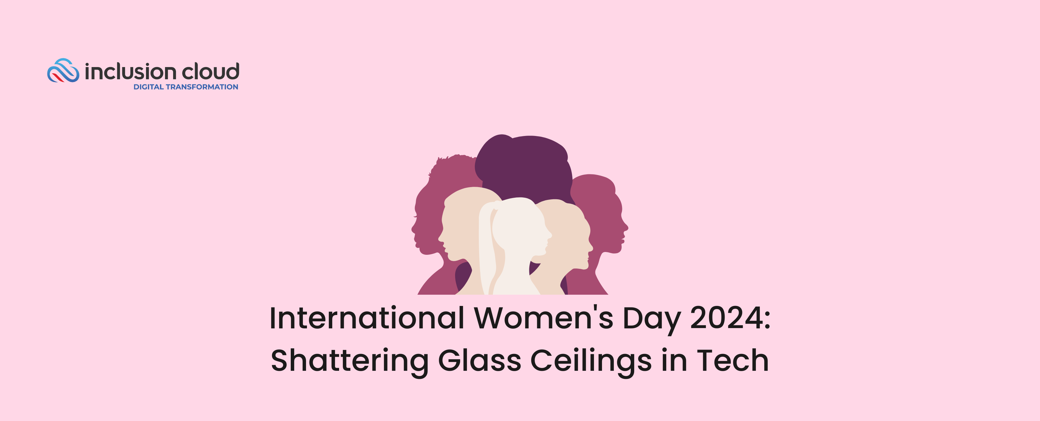 International Women's Day 2024: Shattering Glass Ceilings in Tech
