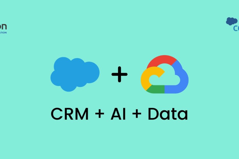 Salesforce and Google Cloud Partner to Accelerate AI Adoption