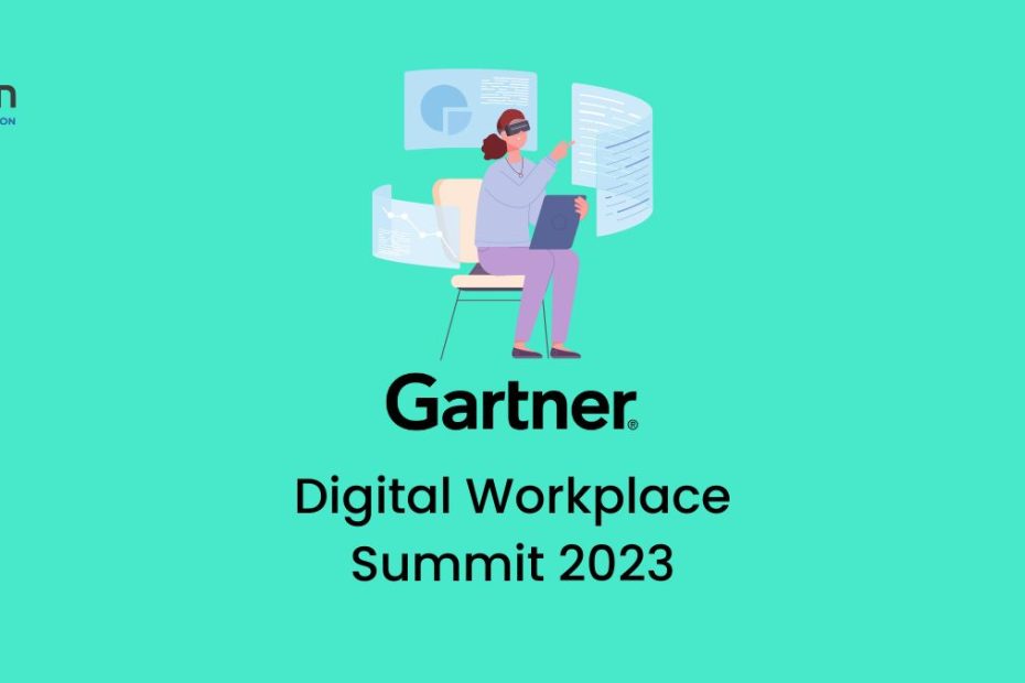 Unveiling the Future of Work 3 Takeaways from the 2023 Gartner Digital Workplace Summit