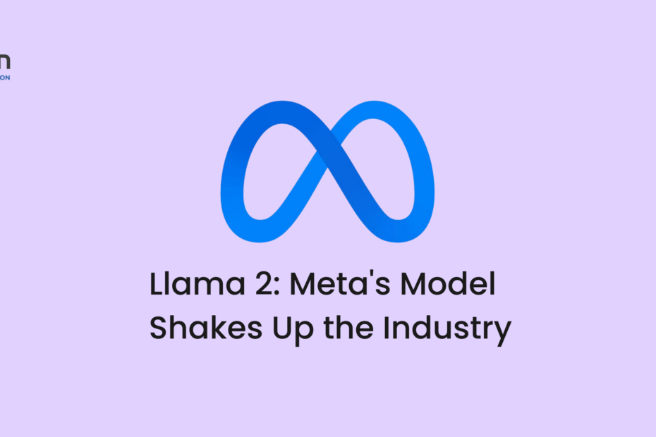 Llama 2 Meta's Open-Source Model Shakes Up the AI Industry