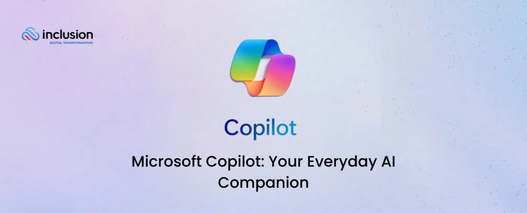 Announcing Microsoft Copilot, your everyday AI companion - The Official  Microsoft Blog