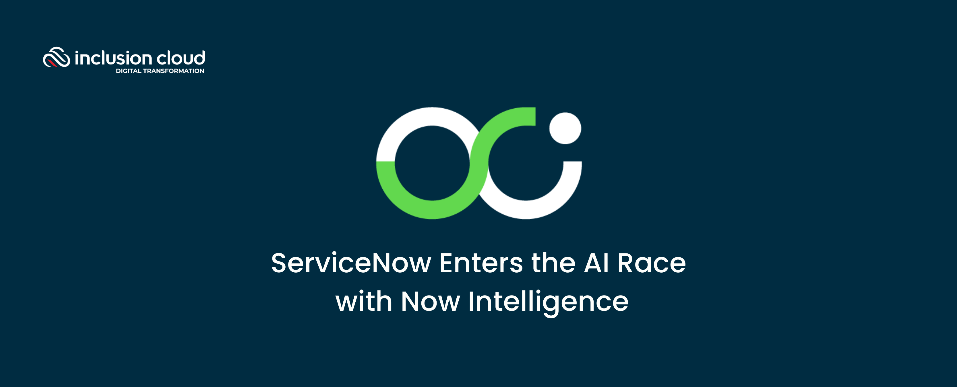 Now Intelligence - ServiceNow