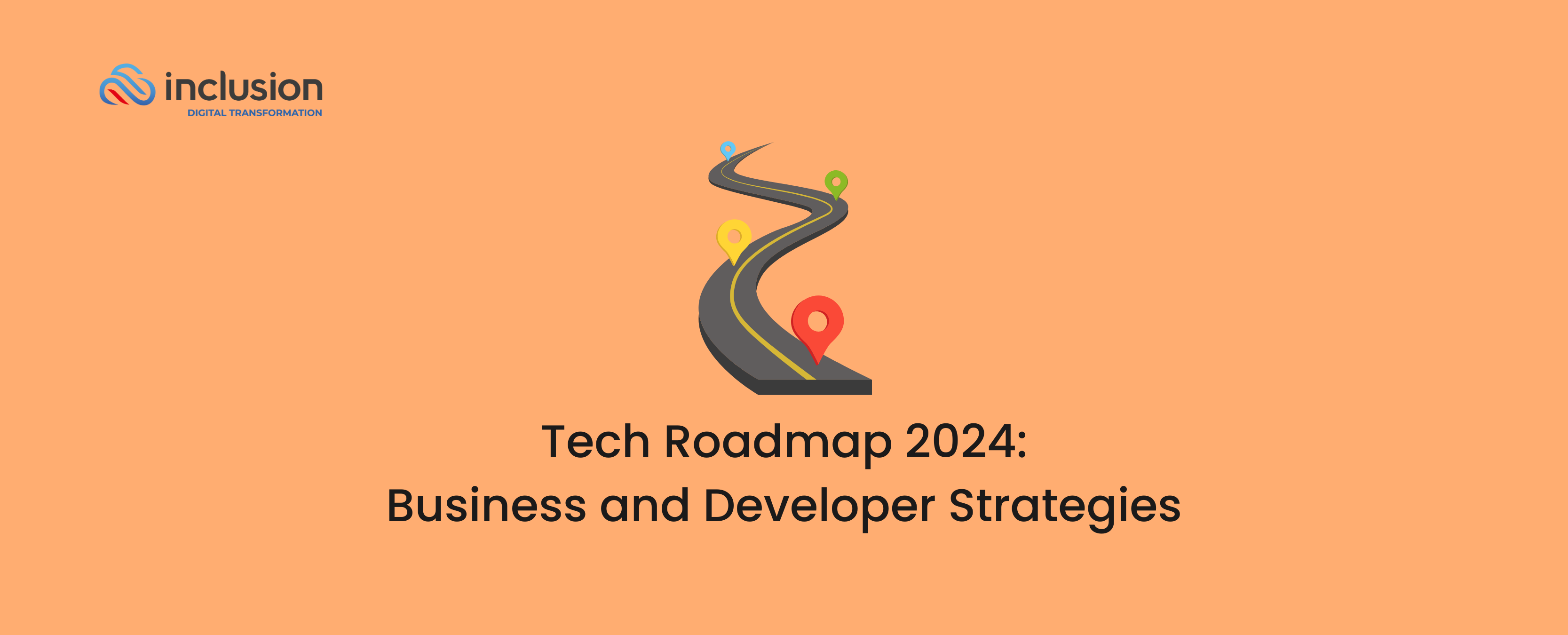 Tech Roadmap 2024