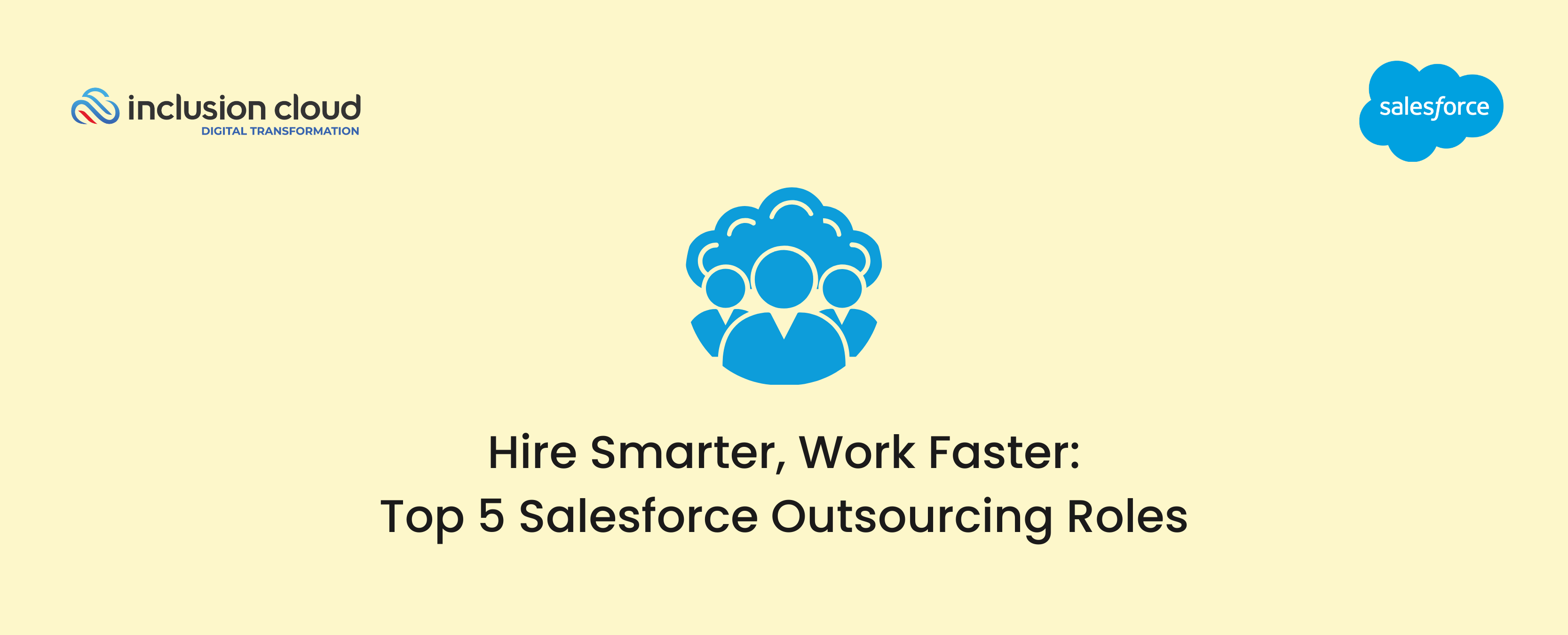 Top 5 Salesforce Outsourcing Roles for Business