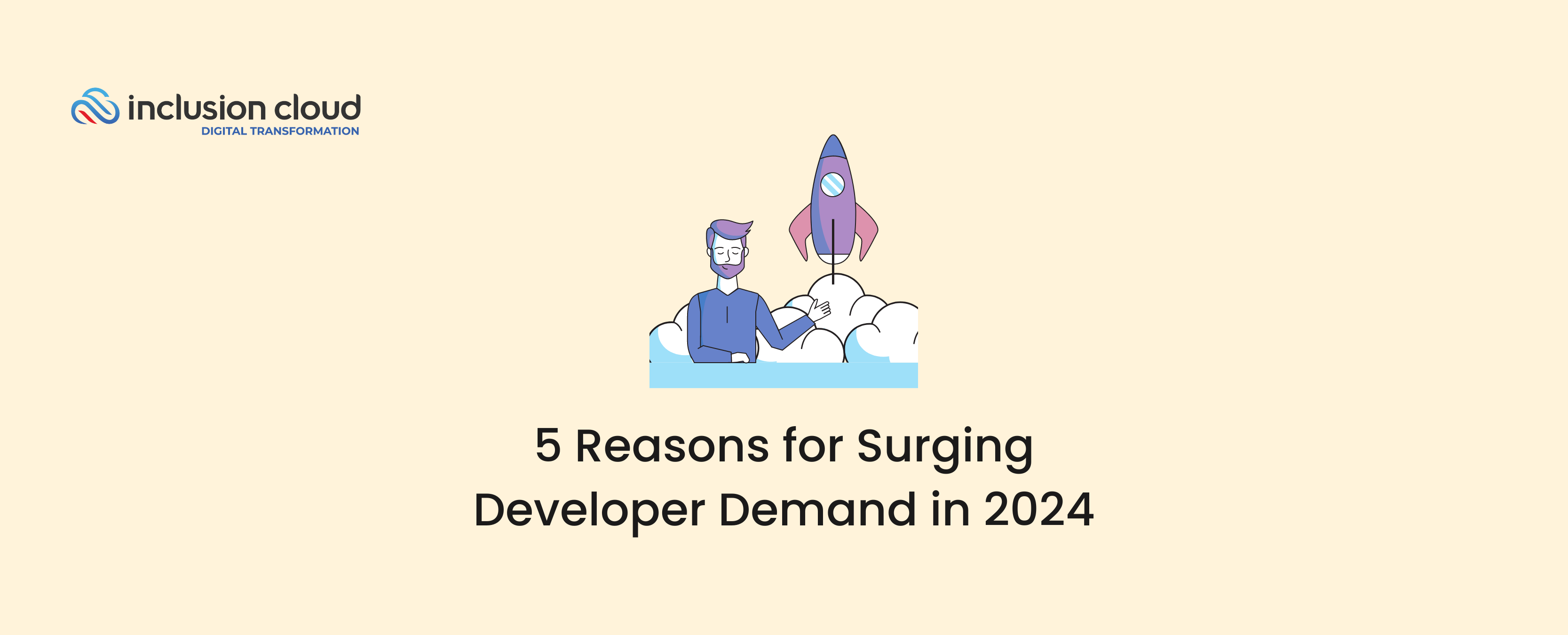 5 Reasons for Surging Developer Demand in 2024
