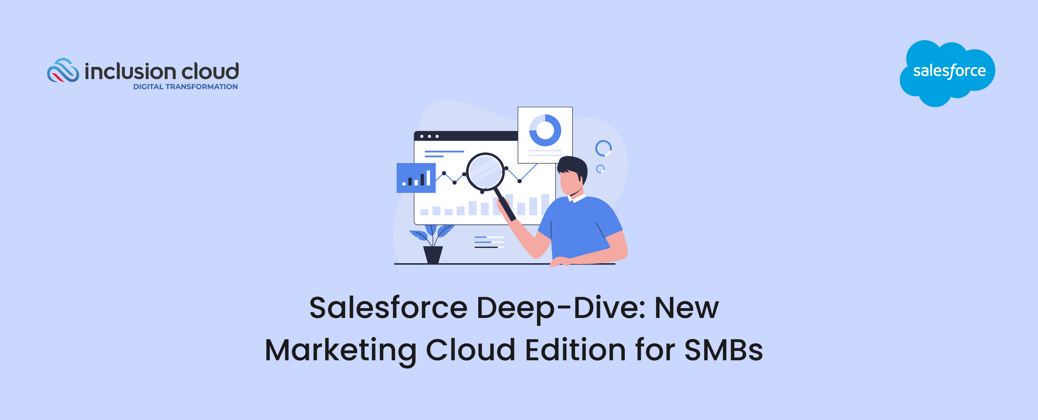 Salesforce Deep-Dive: New Marketing Cloud Edition for SMBs
