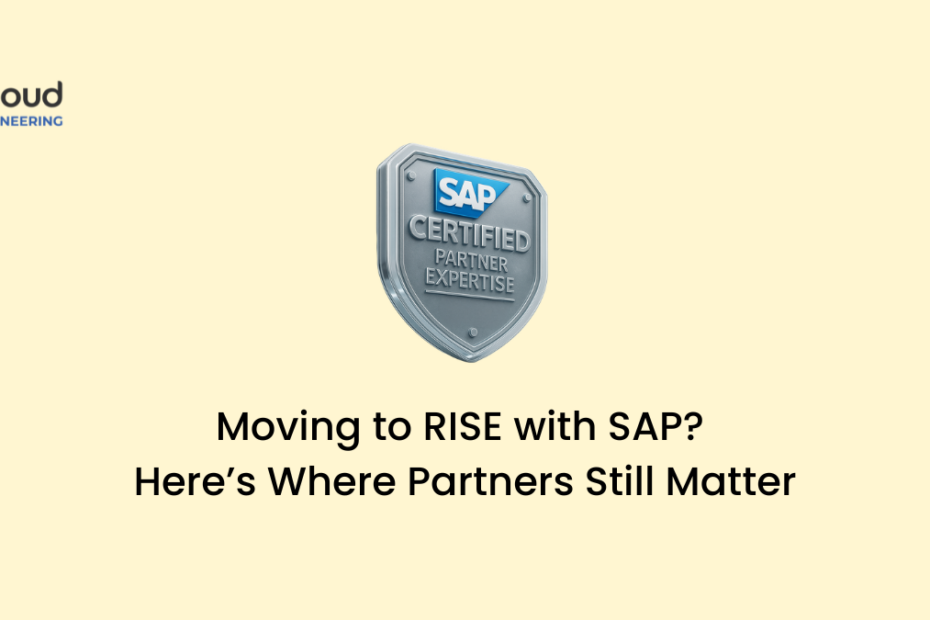 Moving to RISE with SAP - Here’s Where Partners Still Matter