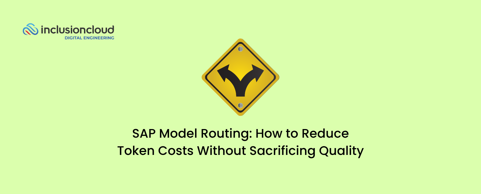 SAP Model Routing How to Reduce Token Costs Without Sacrificing Quality (2)